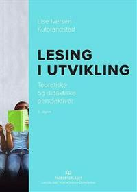 lesing i utveckling; Lise Iversen. Kulbrandstad; 2018