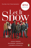 Let it Snow (Film Tie-In); John Green; 2019