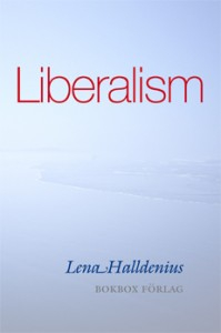 Liberalism; Lena Halldenius; 2011