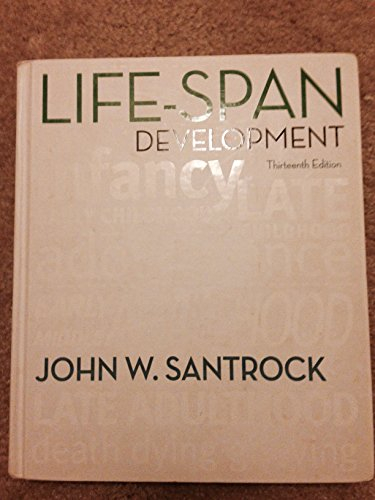 Life-Span Development; John Santrock; 2011