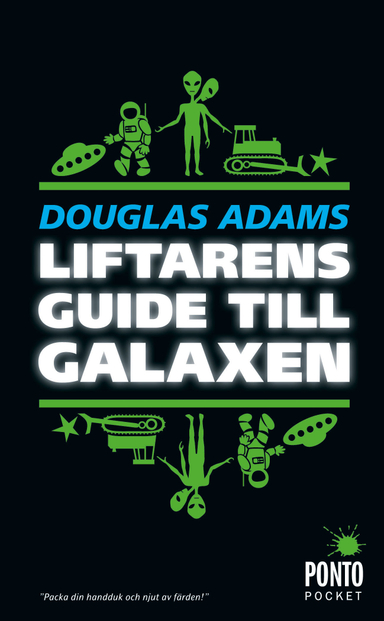 Liftarens guide till galaxen; Douglas Adams; 2010