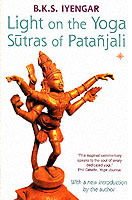 Light on the Yoga Sutras of Patanjali; B. K. S. Iyengar; 2002