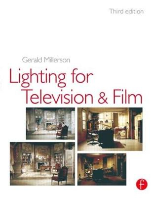 Lighting for television and film; Gerald Millerson; 1999