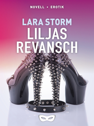 Liljas revansch; Lara Storm; 2020