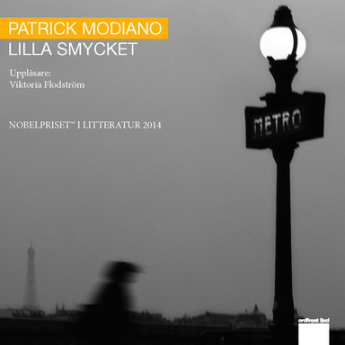 Lilla smycket; Patrick Modiano; 2014