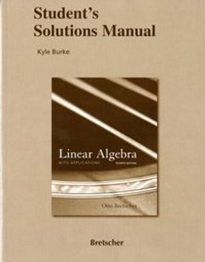 Linear Algebra with Applications; Kyle Burke, Otto Bretscher; 2009