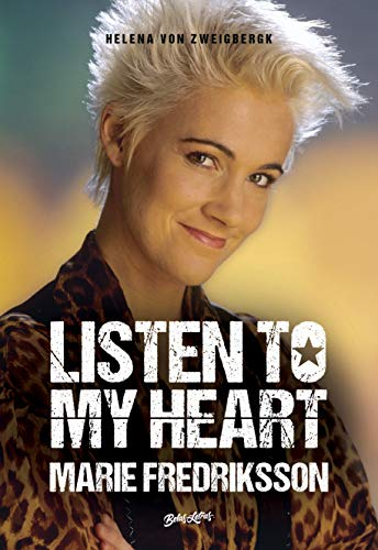 Listen to my heart; Marie Fredriksson; 2021