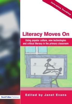 Literacy Moves On; Janet Evans; 2004