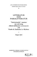 Litteratur och parialitteratur "intertextuella" ansatser om och kring Alfred de Mussets Lorenzaccio och Viards & Zacharias Le mytheux; Magnus Röhl; 1987