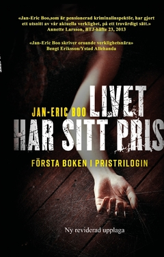 Livet har sitt pris; Jan-Eric Boo; 2016