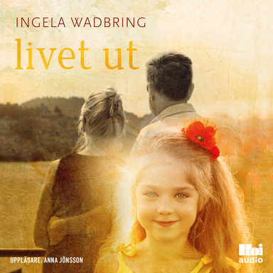 Livet ut; Ingela Wadbring; 2024