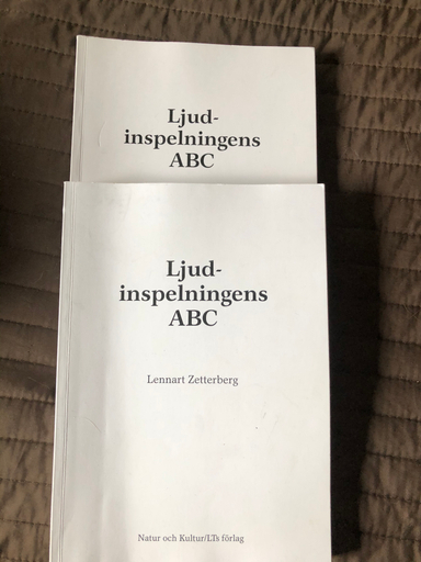 Ljudinspelningens ABC; Lennart Zetterberg; 2002