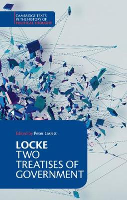 Locke: Two Treatises of Government Student edition; John Locke; 1988