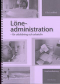 Löneadministration Lhl inkl cd; Ulla Lindblad; 2004