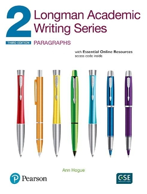 Longman Academic Writing Series 2; Ann Hogue; 2017