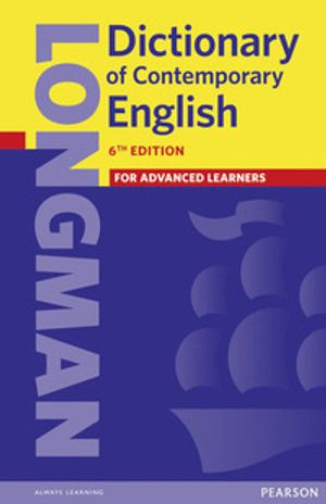 Longman dictionary of contemporary English; Karen Cleveland-Marwick, Michael Mayor, Pe; 2014