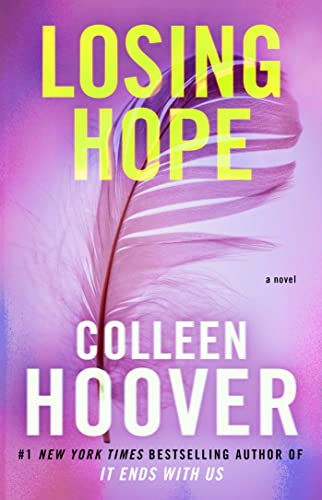 Losing Hope; Colleen Hoover; 2013