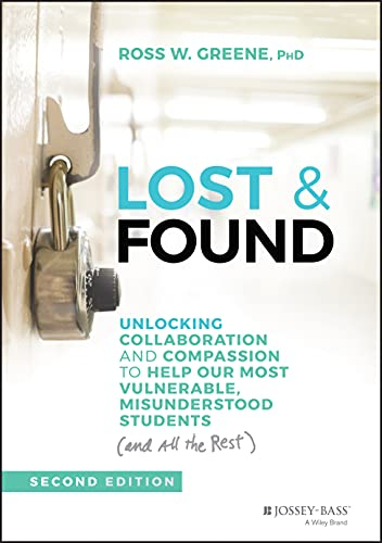 Lost & Found; Ross W Greene; 2021