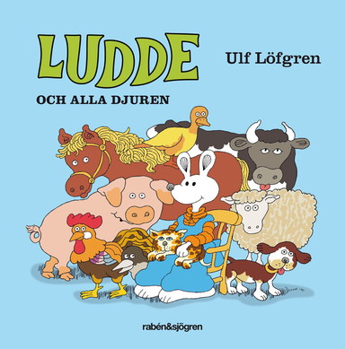 Ludde och alla djuren; Ulf Löfgren; 2020