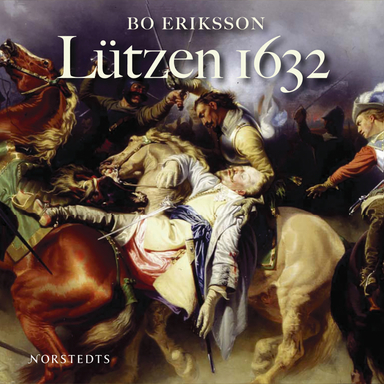 Lützen 1632; Bo Eriksson; 2007