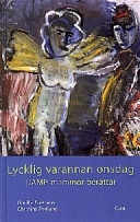 Lycklig varannan onsdag; Gunilla Boëthius, Christina Rydlund; 1998