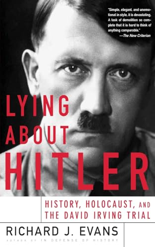 Lying About Hitler; Richard Evans; 2002