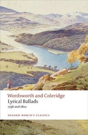 Lyrical ballads : 1798 and 1802; William Wordsworth; 2013