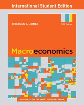 Macroeconomics; Charles I. Jones; 2021