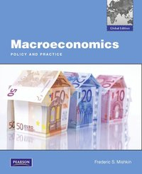 Macroeconomics with MyEconLab; Frederic S. Mishkin; 2011