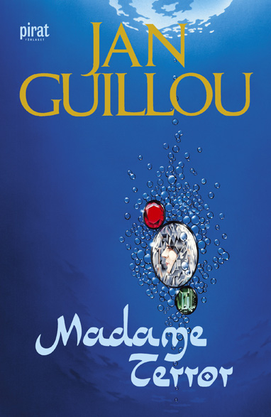 Madame Terror; Jan Guillou; 2006