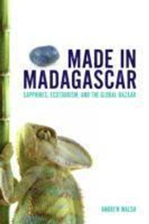 Made in Madagascar; Andrew Walsh; 2012