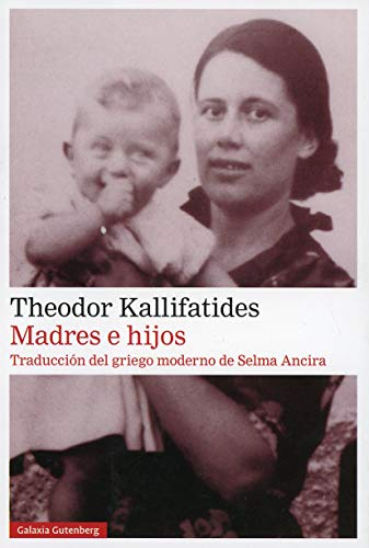 Madres e hijos; Theodor Kallifatides; 2020