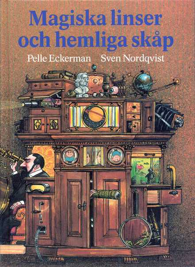 Magiska linser och hemliga skåp; Pelle Eckerman; 1997