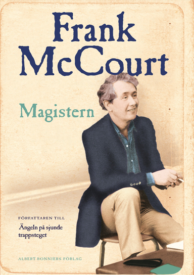 Magistern : levnadsminnen; Frank McCourt; 2006