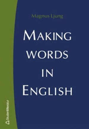 Making words in English; Magnus Ljung; 2003