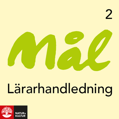 Mål 2 Lärarhandledning Webb; Anette Althén; 2019