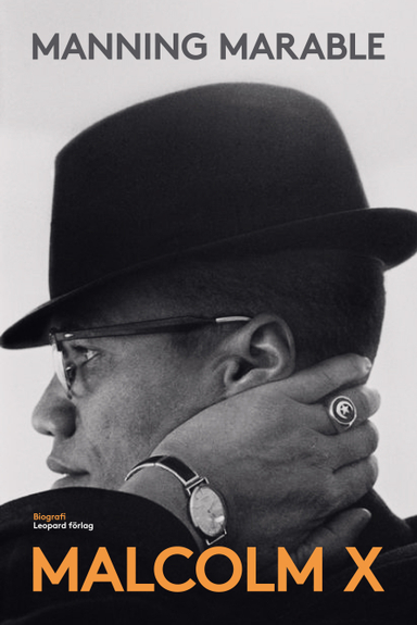 Malcolm X; Manning Marable; 2014