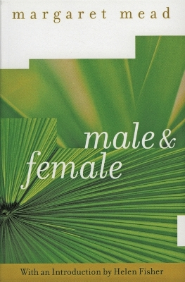 Male and female; Margaret Mead; 2001