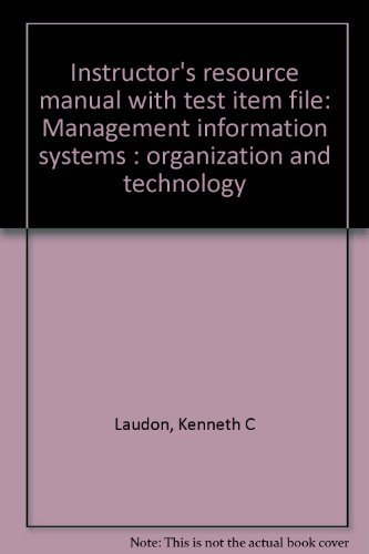 Management information systems : organization and technology; Kenneth C. Laudon; 1996