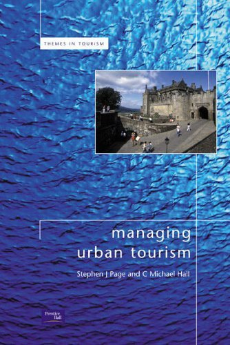 Managing Urban Tourism; Stephen Page; 2002