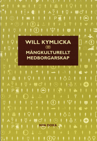 Mångkulturellt medborgarskap; Will Kymlicka; 1998