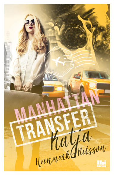 Manhattan Transfer; Katja Hvenmark-Nilsson; 2019