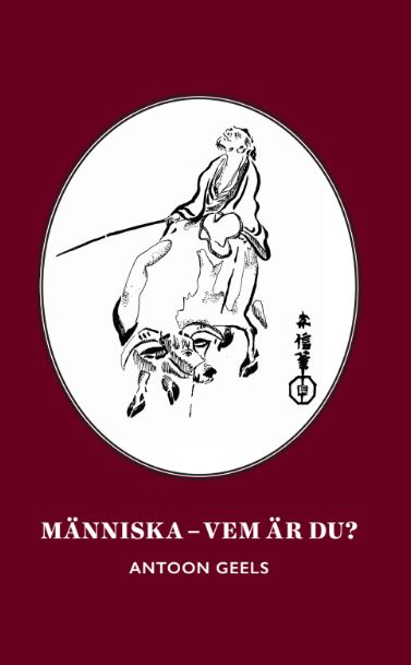 Människa - vem är du?; Antoon Geels; 2019