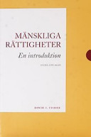 Mänskliga rättigheter : en introduktion; David I. Fisher; 2003