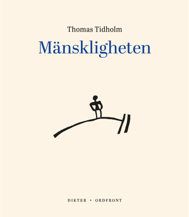 Mänskligheten; Thomas Tidholm; 2022