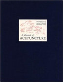 Manual of Acupuncture; Peter Deadman; 1998