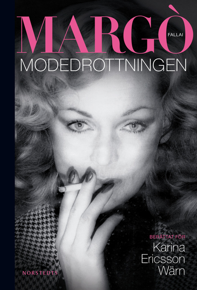 Margò Fallai : Modedrottningen; Karina Ericsson Wärn; 2013