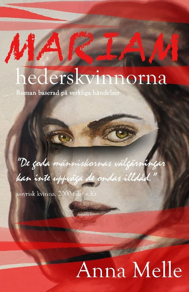 Mariam hederskvinnorna; Anna Melle; 2015