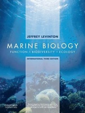 Marine Biology: International Edition; Jeffrey S Levinton; 2010