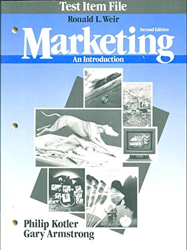 Marketing: An Introduction; Gary Armstrong, Philip Kotler, Elnora Stuart, Marc Oliver Opresnik, Ross Brennan; 1990